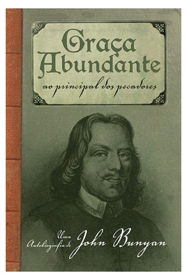 Livro Graça Abundante - John Bunyan