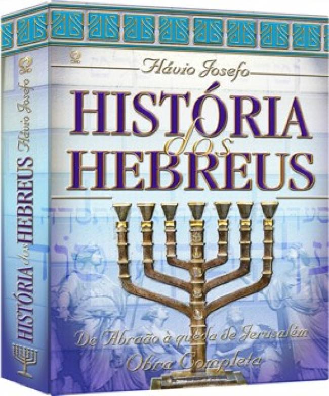 História dos hebreus - Flavio Josefo